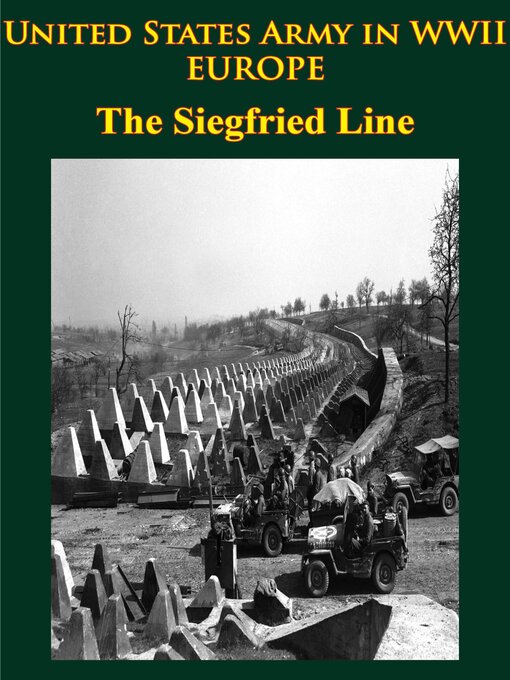 Title details for The Siegfried Line Campaign by Charles B. MacDonald - Wait list